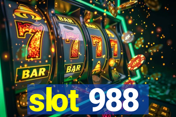 slot 988